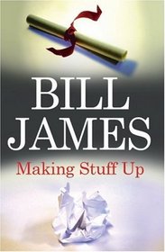 Making Stuff Up (Severn House Large Print)