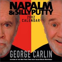 Napalm  Silly Putty 2002 Day-To-Day Calendar