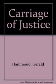 Carriage of Justice