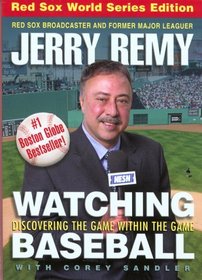Watching Baseball, updated  revised : Discovering the Game within the Game