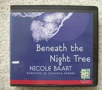 Beneath the Night Tree