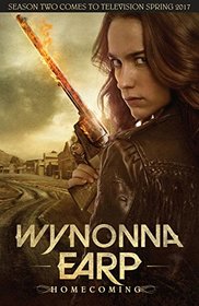 Wynonna Earp Volume 1: Homecoming