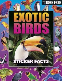 Exotic Birds (Born Free Sticker Books)