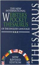 The New International Webster's Pocket Thesaurus of the English Language