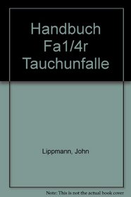 Handbuch fr Tauchunflle (German Edition)