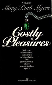 Costly Pleasures