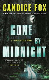 Gone by Midnight (Crimson Lake, Bk 3)