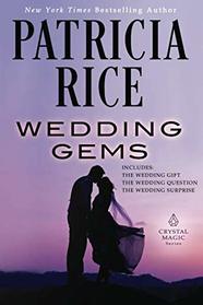 Wedding Gems: A Crystal Magic Collection