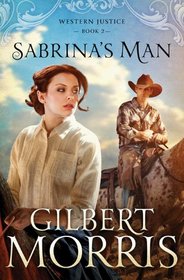 Sabrina's Man (Western Justice, Bk 2)