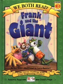 Frank And The Giant (We Both Read)