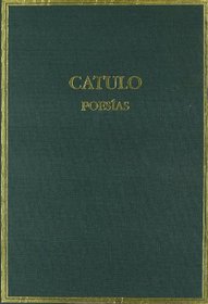 Poesias (Coleccion hispanica de autores griegos y latinos) (Latin Edition)