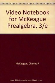 Video Notebook for McKeague Prealgebra, 3/e