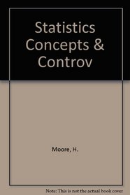 Statistics: Concepts & Controv