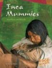 Inca Mummies: Sacrifices And Rituals (Edge Books: Mummies)