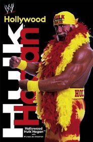 WWE - Hollywood Hulk Hogan
