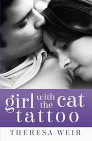 Girl with the Cat Tattoo (Cool Cats) (Volume 1)