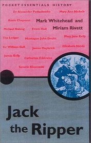 Jack the Ripper: The Pocket Essential (Pocket Essentials (Trafalgar))