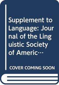 Supplement to Language: Journal of the Linguistic Society of America : Hungarian Grammar (Language Monograph No. 21)