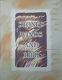 Stones, Wind and Life