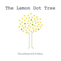 The Lemon Dot Tree (Lemon Dots Rule!)