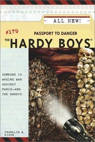 Passport to Danger (Hardy Boys, No 179)