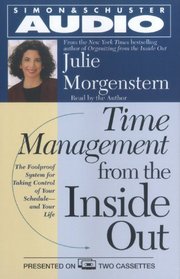 Time Management from the Inside Out  (Audio Cassette) (Abridged)