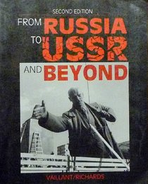From Russia to USSR and Beyond