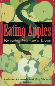 Eating Apples: Knowing Womens' Lives