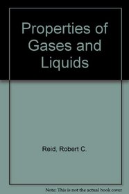 Properties of Gases and Liquids