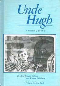 Uncle Hugh: A Fishing Story