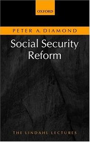 Social Security Reform (The  Lindahl Lectures)