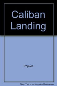 Caliban Landing