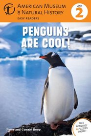 Penguins Are Cool!: (Level 2) (Amer Museum of Nat History Easy Readers)