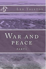 War and peace: part1
