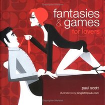 Fantasies and Games for Lovers