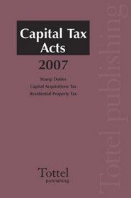 Capital Tax Acts 2007