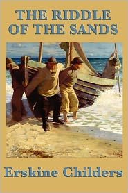 Riddle of the Sands (76) by Childers, Erskine [Paperback (2011)]