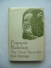 Francois Rabelais, the great story teller