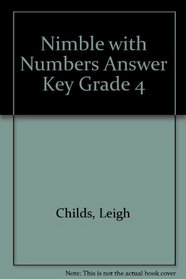 Nimble with Numbers, Grade 4: Answer Key