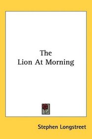 The Lion At Morning