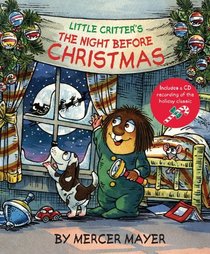 Little Critter's The Night Before Christmas (Little Critter series)