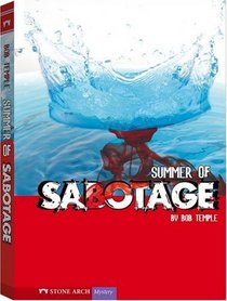 Summer of Sabotage (Vortex)