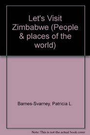 Zimbabwe (Places and Peoples of the World)