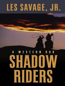 Shadow Riders: A Western Duo (Five Star Western Series)