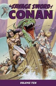 Savage Sword of Conan Volume 10