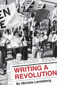 Writing a Revolution: The Feminist History Project's Collected Columns of Michele Landsberg
