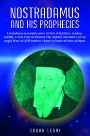 Nostradamus and His Prophecies