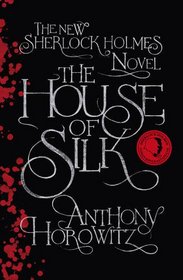 The House of Silk