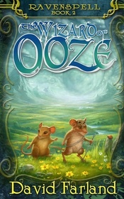 Wizard of Ooze (Ravenspell) (Volume 2)
