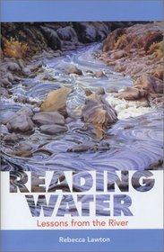 Reading Water: Lessons from the River (Capital Discovery)